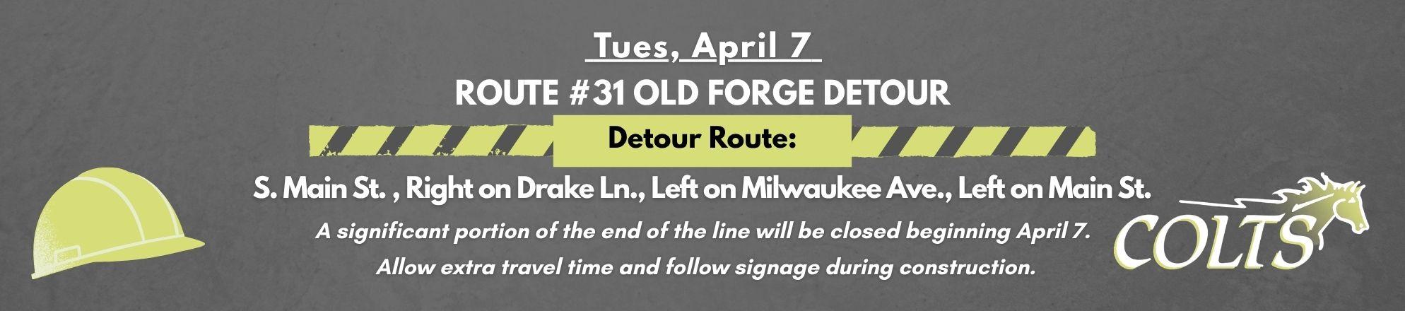Service Alert for April 7, 2026 – Route #31 (Old Forge) (2)(1)